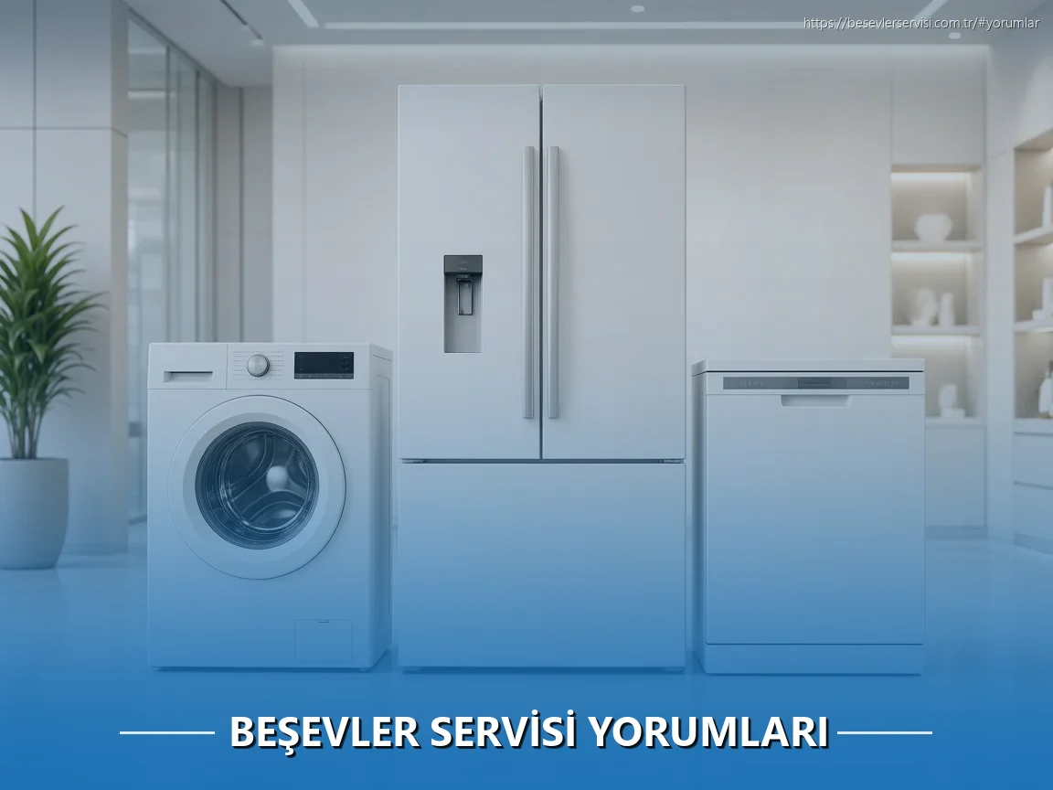 Beşevler Beyaz Eşya Servisi Yorumları