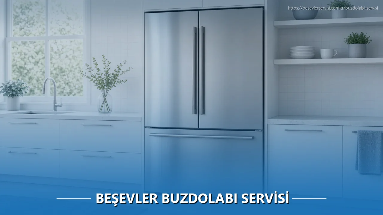 Beşevler Buzdolabı Servisi