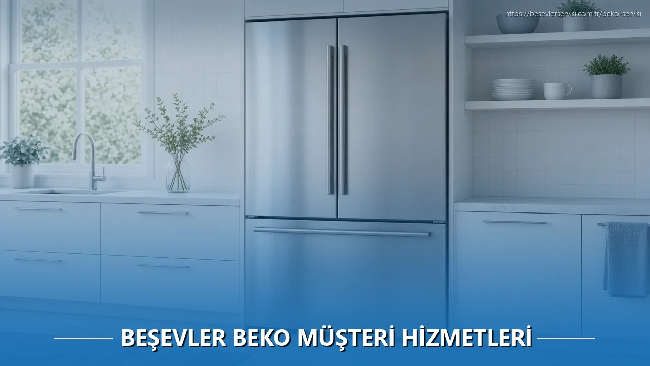 Beşevler Beko Müşteri Hizmetleri