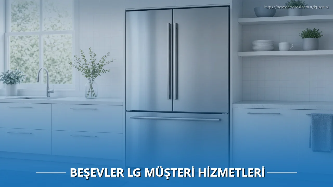 Beşevler LG Müşteri Hizmetleri